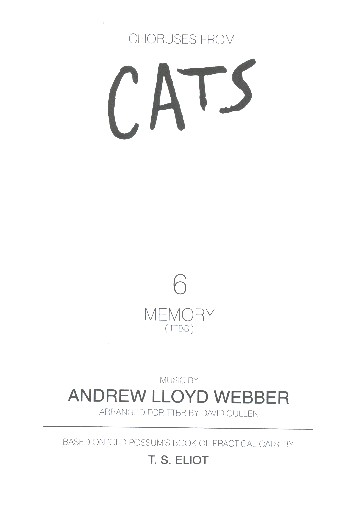 Memory from Cats&nbsp;&nbsp;for male chorus&nbsp;&nbsp;score