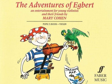 Adventures of Egbert (pupil's book)    Violin teaching