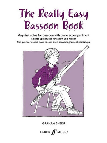 The Really Easy Bassoon Book very&nbsp;&nbsp;first solos for bassoon and piano&nbsp;&nbsp;