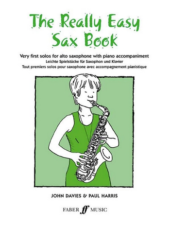 The really easy Sax Book Very first  solos for alto sax and piano  