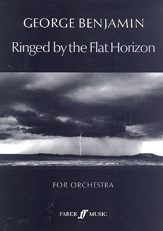 Ringed by the flat horizon&nbsp;&nbsp;for orchestra&nbsp;&nbsp;score