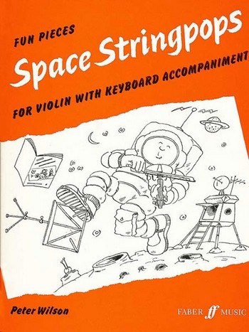 Space stringpops fun pieces&nbsp;&nbsp;for violin and piano&nbsp;&nbsp;
