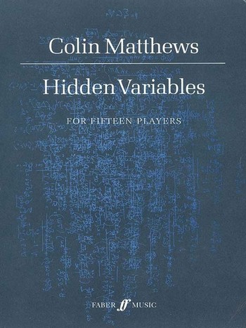 Hidden Variables. Chamber orchestra (sc)&nbsp;&nbsp;&nbsp;&nbsp;Scores