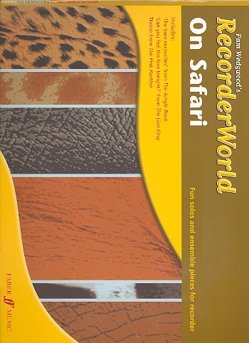 Recorder World on Safari&nbsp;&nbsp;fun solos and ensemble pieces&nbsp;&nbsp;for 1-3 recorders,  score