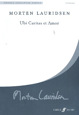 Ubi caritas et Amor   for mixed chorus a cappella  score (piano for rehearsal only)