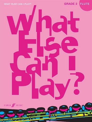 What else can I play Grade 2&nbsp;&nbsp;for flute and piano&nbsp;&nbsp;