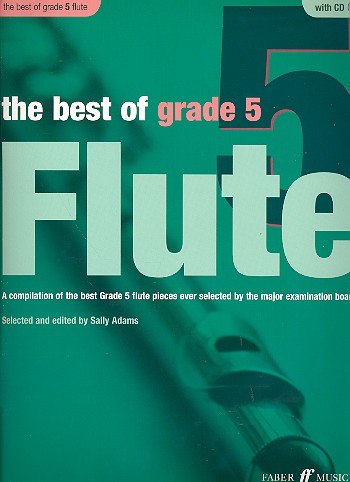 The best of Grade 5 (+Online Audio)&nbsp;&nbsp;for flute and piano&nbsp;&nbsp;