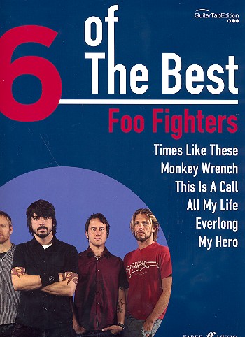 6 of the Best: Foo Fighters  Songbook vocal/guitar/tab  