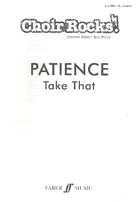 Patience for female chorus&nbsp;&nbsp;and piano (A/Bar ad lib)&nbsp;&nbsp;score