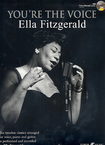 You're the Voice (+CD): Ella Fitzgerald&nbsp;&nbsp;piano/vocal/guitar&nbsp;&nbsp;Songbook