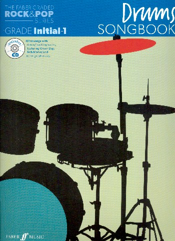 Drums Songbook - Rock and Pop Grade Initial-1 (+CD):&nbsp;&nbsp;for drum set&nbsp;&nbsp;
