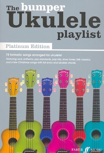 The Bumper Ukulele Playlist: Platinum Edition&nbsp;&nbsp;songbook lyrics and chords&nbsp;&nbsp;