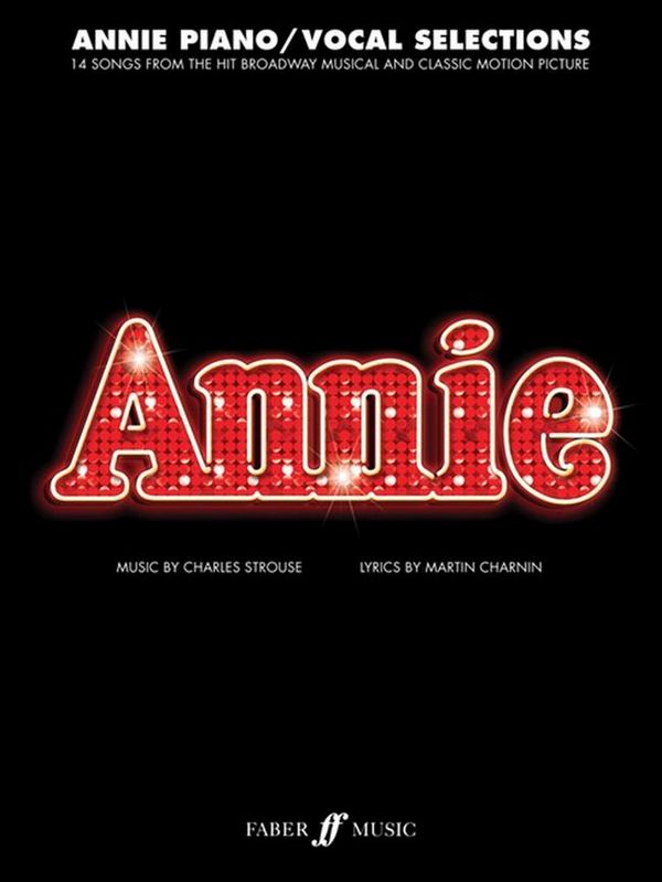 Annie vocal selections&nbsp;&nbsp;songbook piano/vocal/guitar&nbsp;&nbsp;