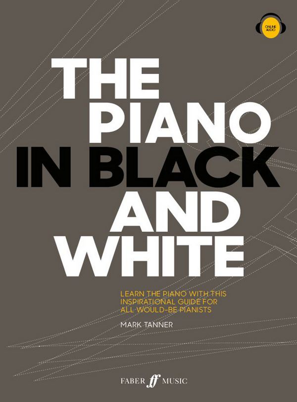 0571540775  M.Tanner, The Piano in Black and White  for piano  