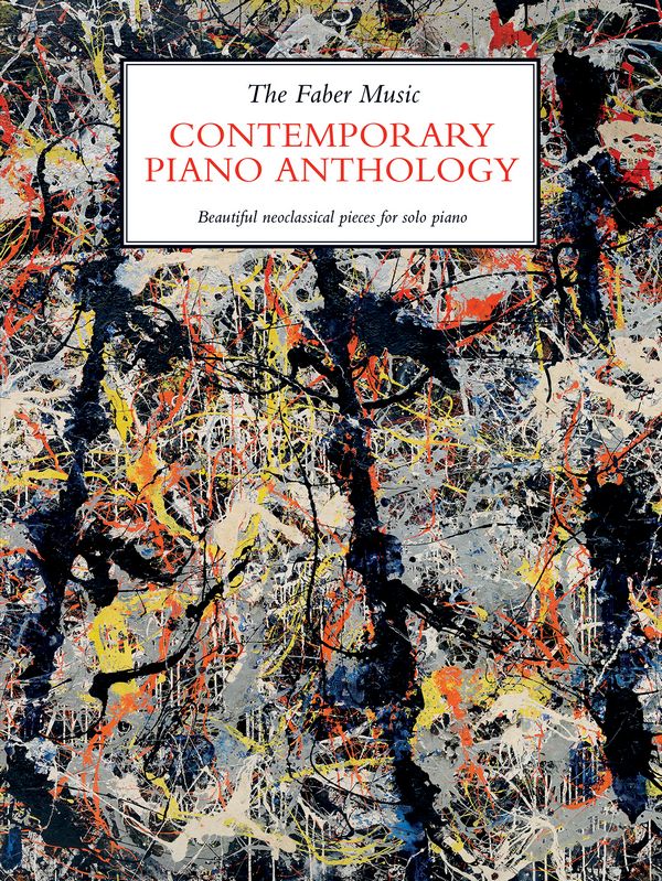 The Faber Music Contemporary Piano Anthology&nbsp;&nbsp;for piano&nbsp;&nbsp;