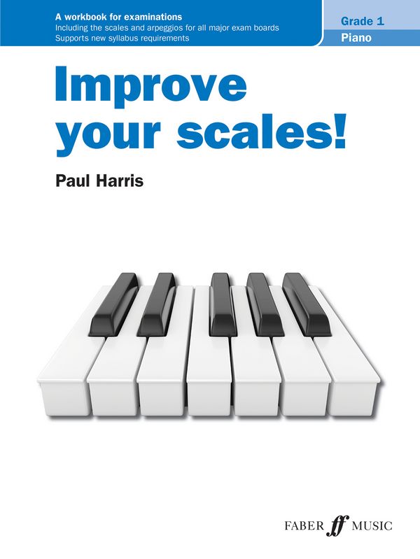 Improve your scales! Piano Grade 1&nbsp;&nbsp;for piano&nbsp;&nbsp;