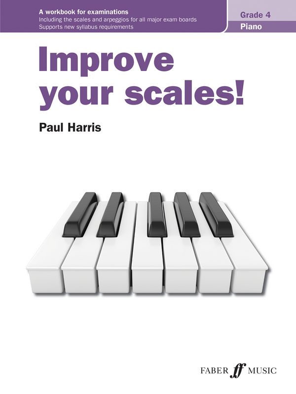 9780571541744  Paul Harris, Improve your scales! Grade 4  for piano  