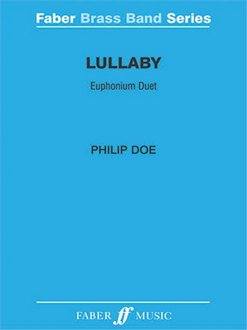 Doe, Philip Lullaby. Brass band (score)&nbsp;&nbsp;&nbsp;&nbsp;Brass band
