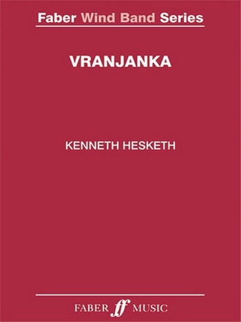 Vranjanka. Wind Band (score & parts)    Symphonic wind band