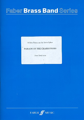 Parade of the Charioteers  for brass band  score
