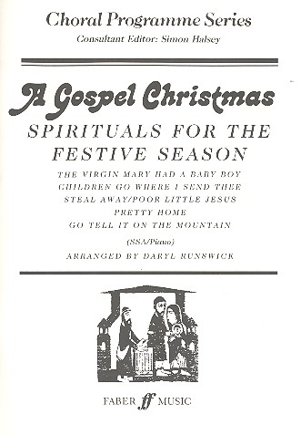 A Gospel Christmas Spirituals for the festive Season  for female chorus (SSA) and piano (en)  score