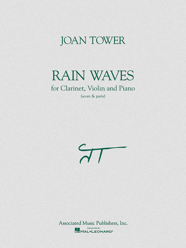 Joan Tower, Rain Waves  Clarinet, Violin and Piano  Partitur + Stimmen