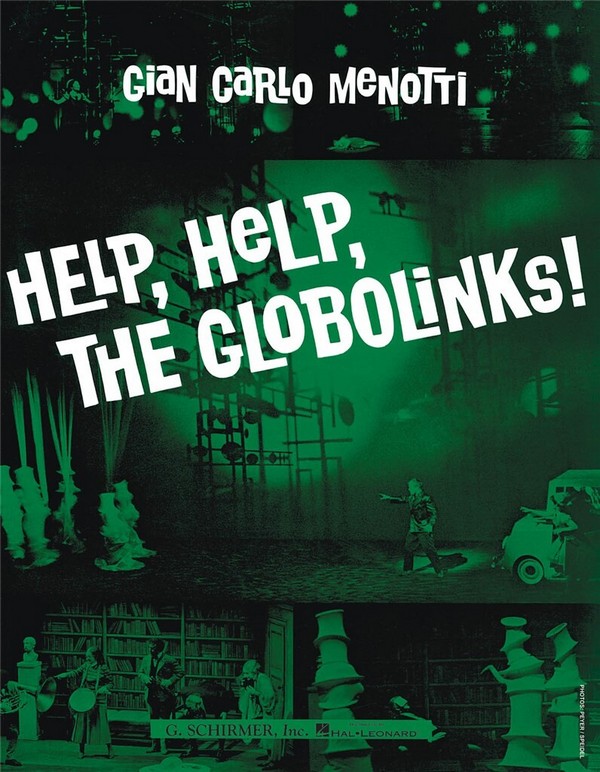 Gian Carlo Menotti, Help, Help, The Globolinks&nbsp;&nbsp;Vocal&nbsp;&nbsp;Klavierauszug