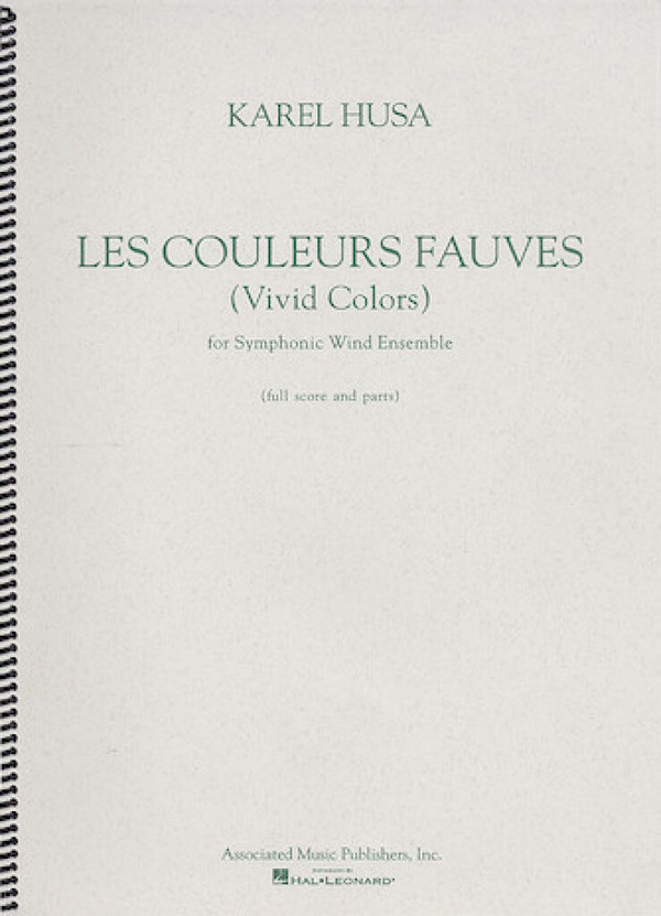 Karel Husa, Les Couleurs Fauves (Vivid Colors)  Concert Band  Partitur + Stimmen