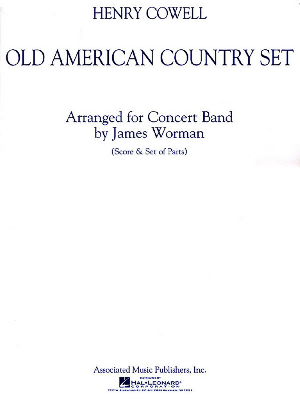 Henry Cowell, Old American Country Set  Concert Band  Partitur + Stimmen