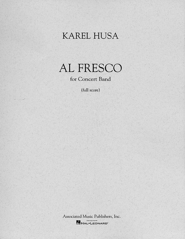 Karel Husa, Al Fresco  Concert Band  Partitur