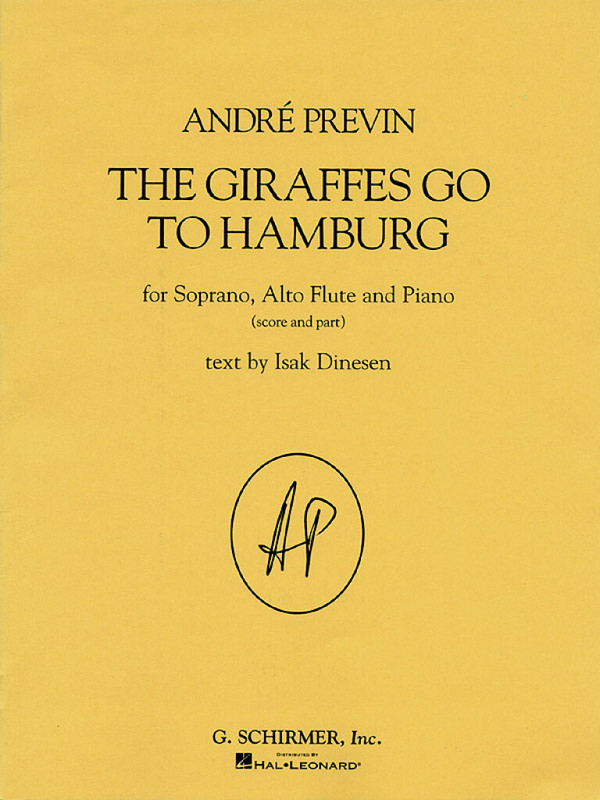 André Previn, The Giraffes Go to Hamburg  Flute, Vocal and Piano  Partitur + Stimmen
