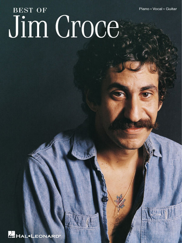 Best of Jim Croce:  Songbook piano/vocal/guitar  