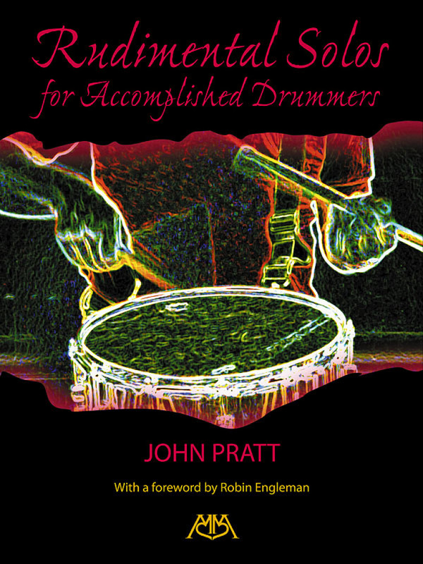 Rudimental Solos for Accomplished Drummers  for snare drum   