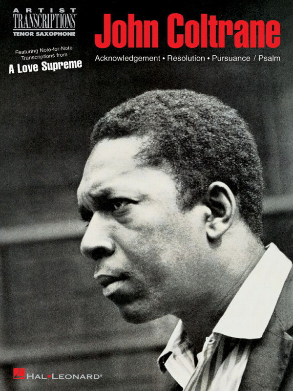 John Coltrane: A Love Supreme  transcriptions tenor saxophone solo  