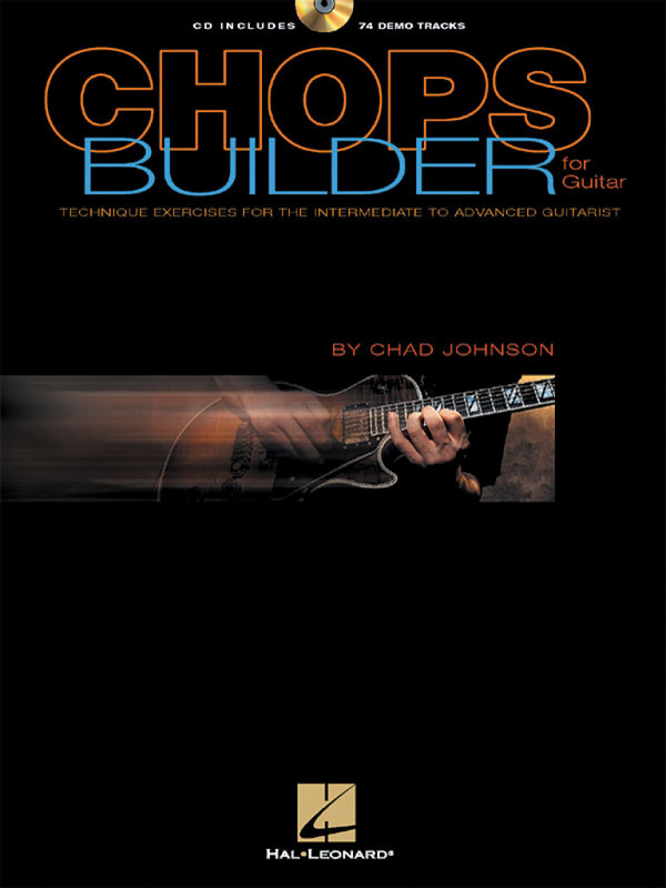 Chops Builder for Guitar&nbsp;&nbsp;Gitarre&nbsp;&nbsp;Buch