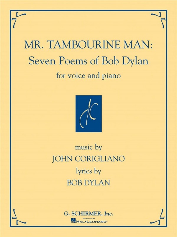John Corigliano, Mr. Tambourine Man&nbsp;&nbsp;Vocal and Piano&nbsp;&nbsp;Buch