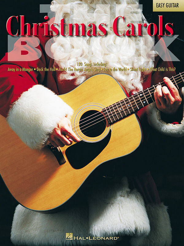 Christmas carols: for easy guitar&nbsp;&nbsp;lyrics, melody line and chordboxes&nbsp;&nbsp;120 songs