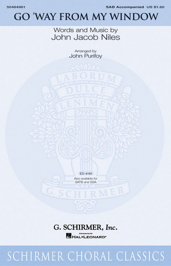 John Jacob Niles, Go Way from My Window&nbsp;&nbsp;SAB&nbsp;&nbsp;Chorpartitur