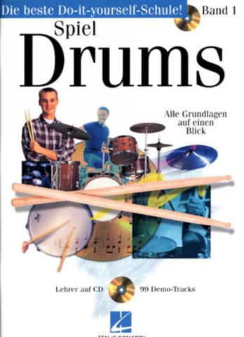 Spiel Drums Band 1 (+CD):  Do-it-yourself-Schule  