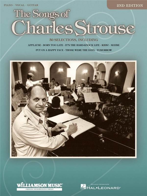 Charles Strouse, The Songs of Charles Strouse  Piano, Vocal and Guitar  Buch