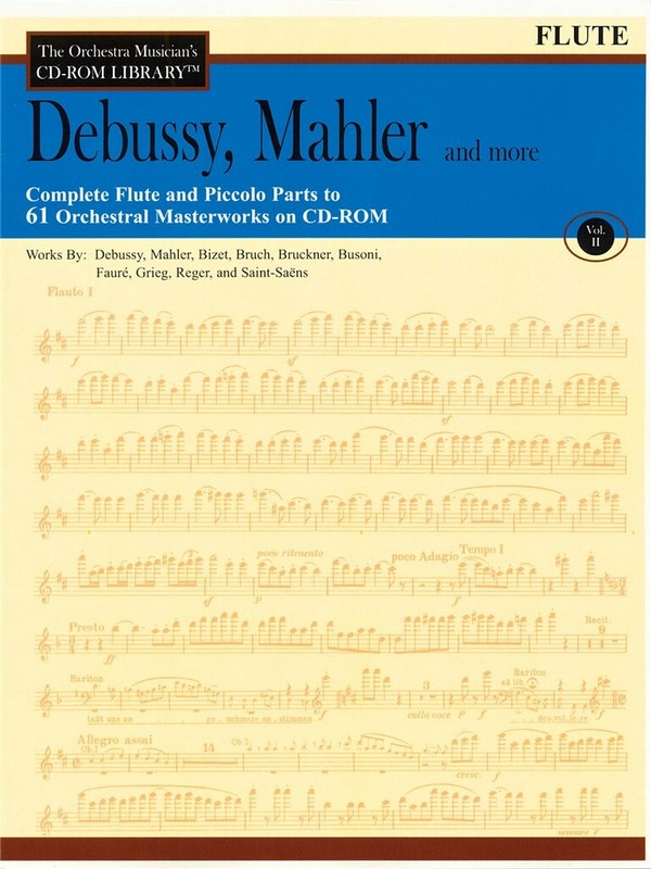 Debussy, Mahler and More - Volume 2  Flöte  CD-ROM