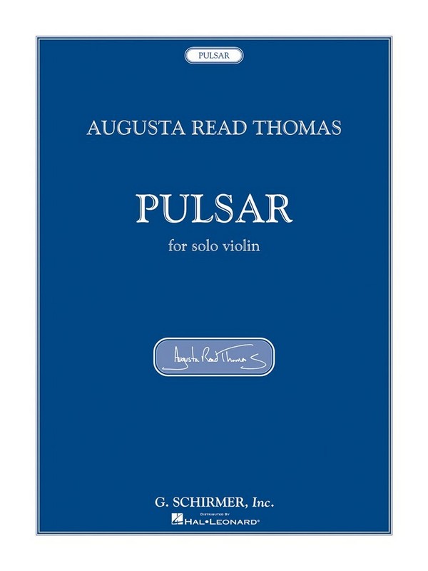 Augusta Read Thomas, Pulsar&nbsp;&nbsp;Violin&nbsp;&nbsp;Buch