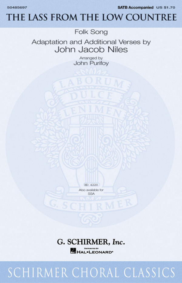 John Jacob Niles, The Lass from the Low Countree&nbsp;&nbsp;SATB and Piano&nbsp;&nbsp;Chorpartitur