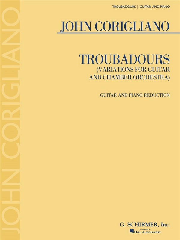John Corigliano, Troubadours&nbsp;&nbsp;Guitar and Piano&nbsp;&nbsp;Buch