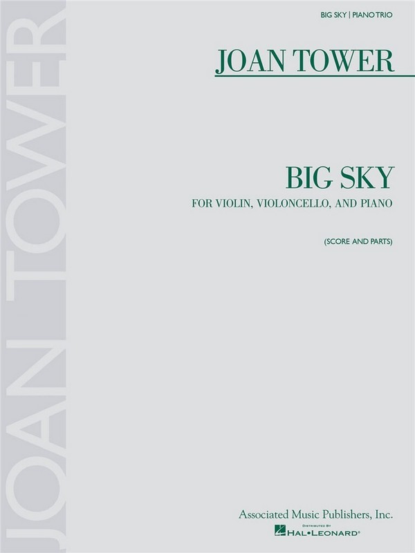 Joan Tower, Big Sky  Piano Trio  Partitur + Stimmen