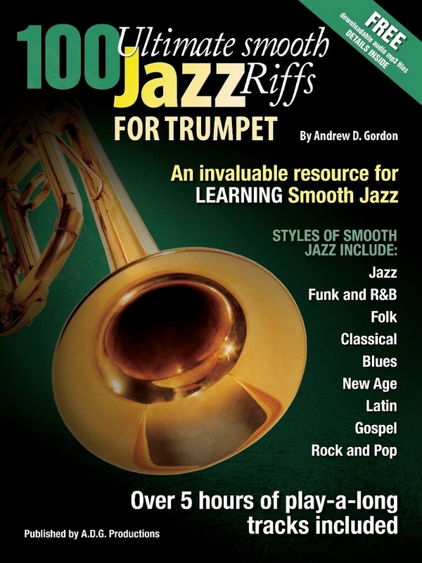 100 Ultimate Smooth Jazz Riffs (+Online-Audio)&nbsp;&nbsp;for trumpet&nbsp;&nbsp; 