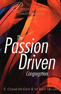Passion Driven Congregation&nbsp;&nbsp;&nbsp;&nbsp;