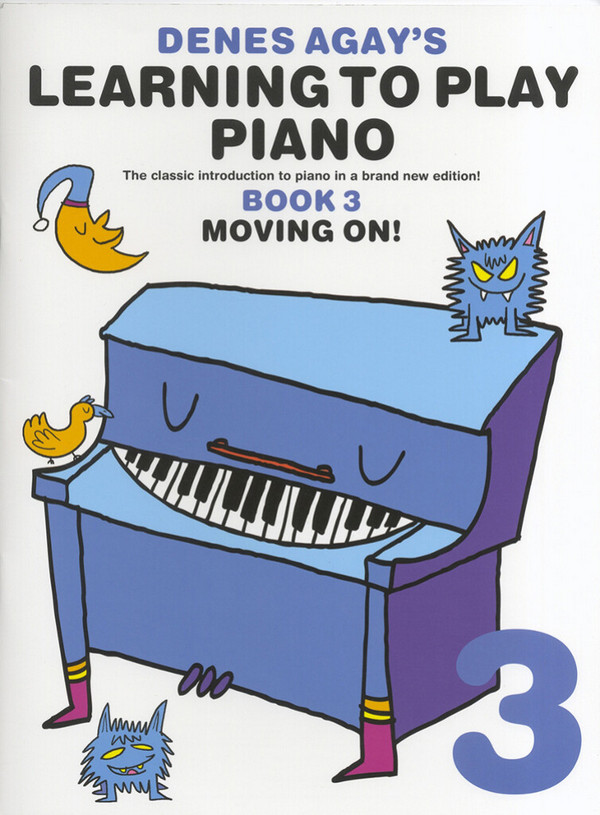 Denes Agay's Learning To Play Piano - Book 3 - Moving On&nbsp;&nbsp;Piano&nbsp;&nbsp;Instrumental Tutor