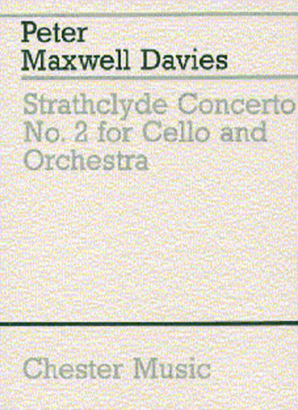 Peter Maxwell Davies: Strathclyde Concerto No. 2 (Miniature Score)&nbsp;&nbsp;Cello, Orchestra&nbsp;&nbsp;Miniature Score