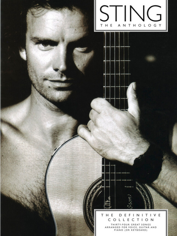 Sting: The Anthology  voice/piano/guitar  